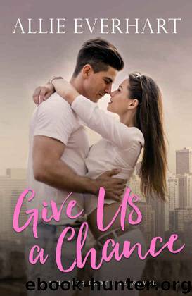 Give Us a Chance (Wheeler Brothers #2) by Allie Everhart