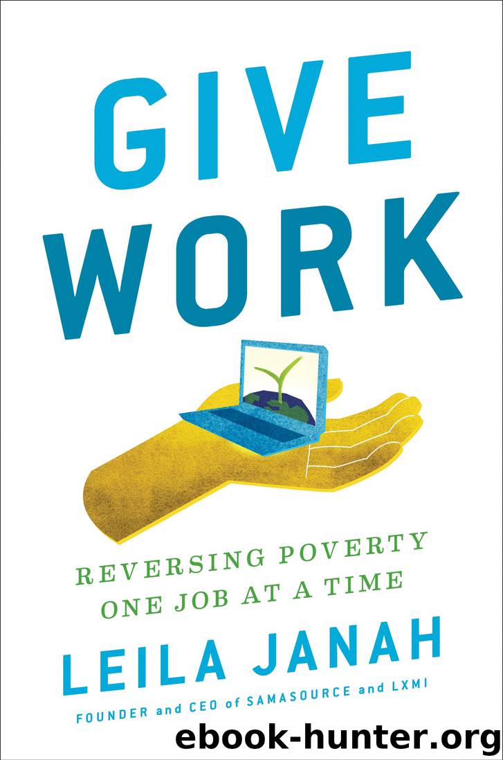 Give Work by Leila Janah