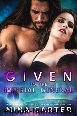 Given to the Imperial General (Imperial Princes Book 2) by Mina Carter