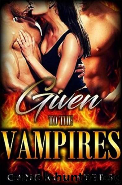 Given to the Vampires by Candace Ayers