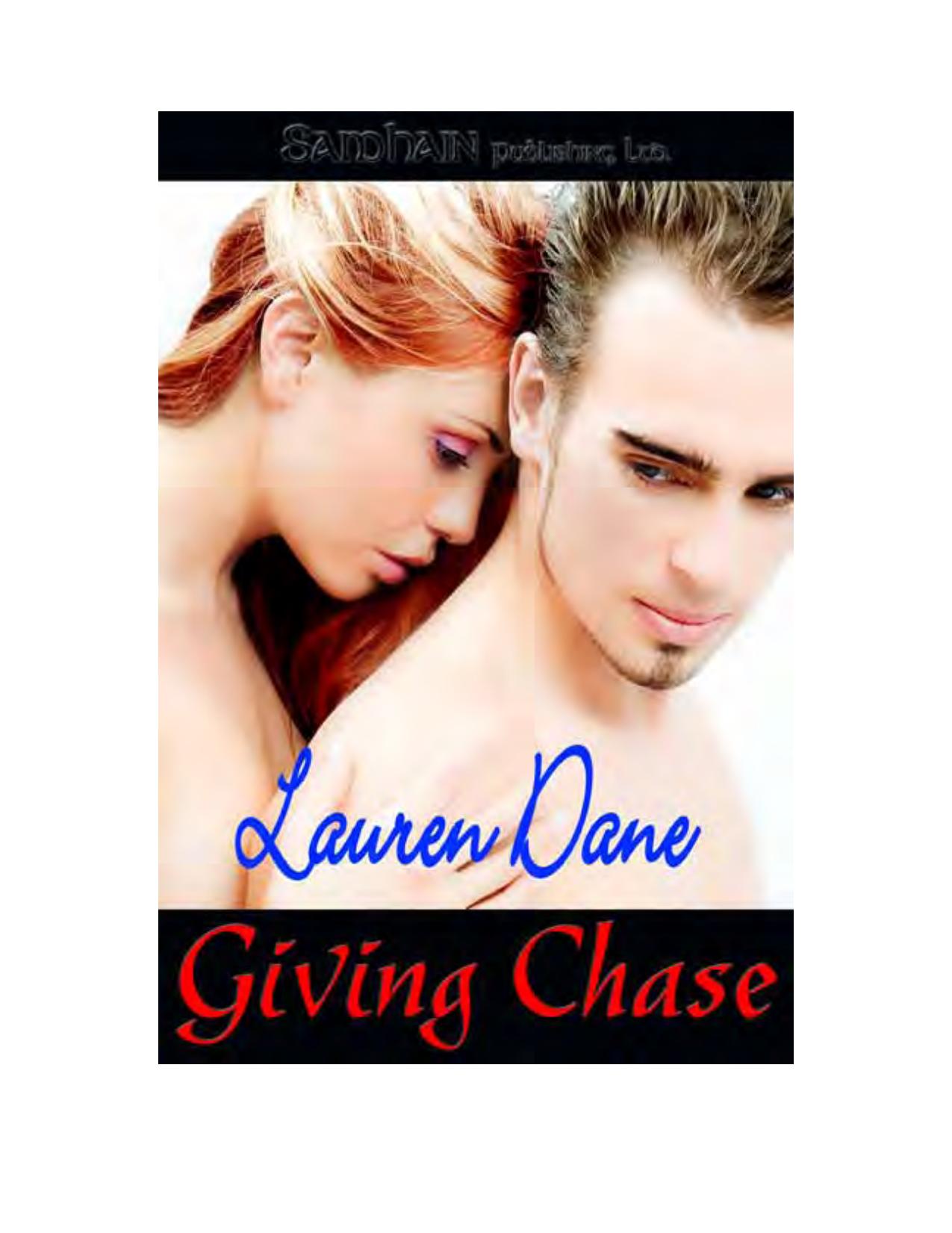 Giving Chase by Lauren Dane