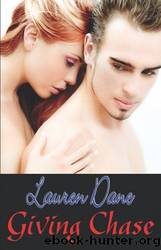 Giving Chase by lauren Dane