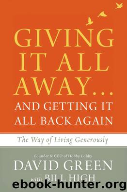 Giving It All Away...and Getting It All Back Again by David Green
