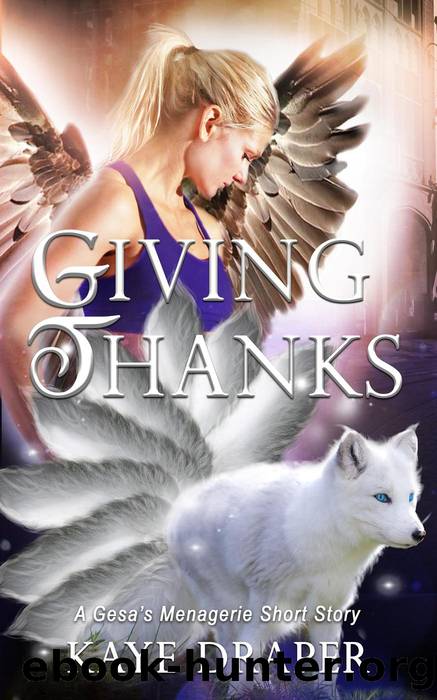 Giving Thanks by Kaye Draper