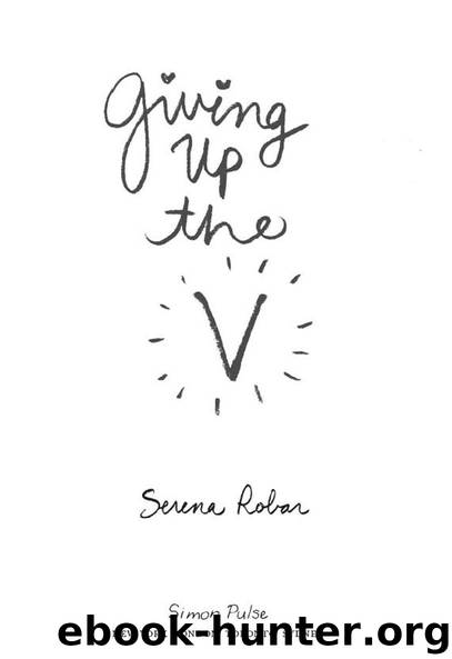 Giving Up the V by Serena Robar