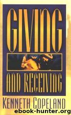 Giving and Receiving by Kenneth Copeland