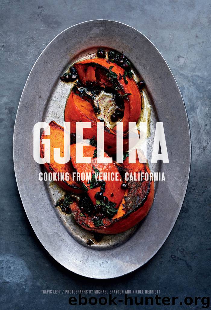 Gjelina by Travis Lett