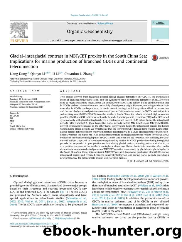 GlacialÃ¢â¬âinterglacial contrast in MBTCBT proxies in the South China Sea: Implications for marine production of branched GDGTs and continental teleconnection by Liang Dong & Qianyu Li & Li Li & Chuanlun L. Zhang