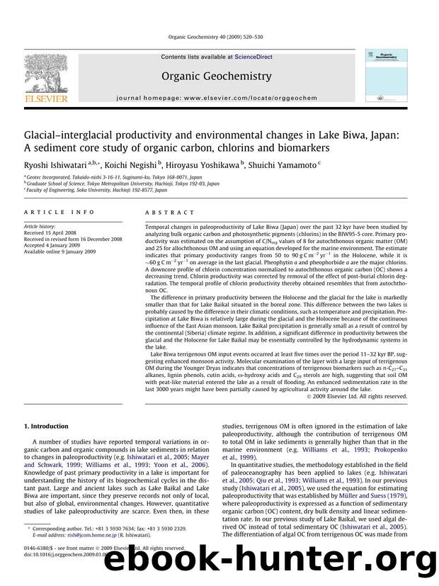 Glacialâinterglacial productivity and environmental changes in Lake Biwa, Japan: A sediment core study of organic carbon, chlorins and biomarkers by Ryoshi Ishiwatari; Koichi Negishi; Hiroyasu Yoshikawa; Shuichi Yamamoto