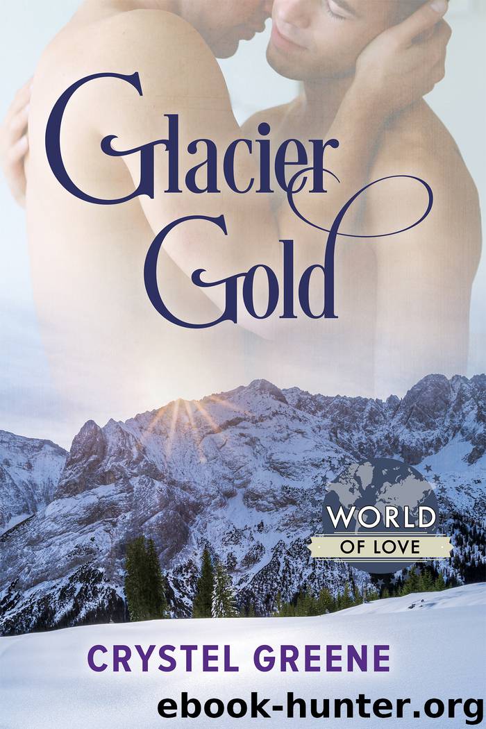 Glacier Gold by Crystel Greene