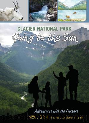Glacier National Park by Mike Graf
