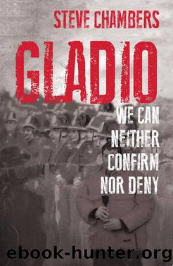 Gladio by Steve Chambers