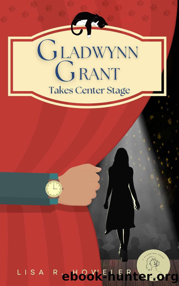 Gladwynn Grant Takes Center Stage by Howeler Lisa R