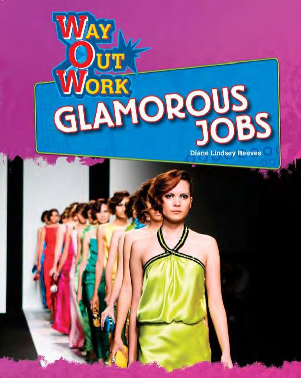 Glamorous Jobs (Way Out Work) by Diane Lindsey Reeves
