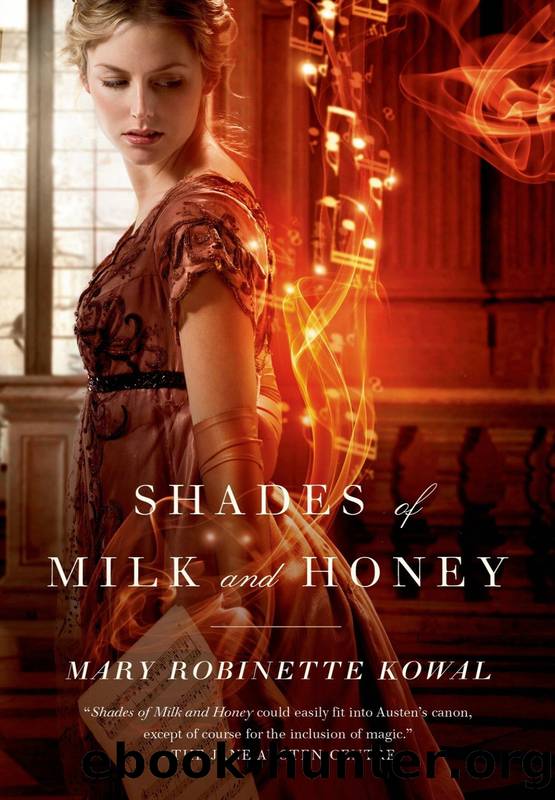 Glamourist Histories [01] Shades of Milk and Honey by Mary Robinette Kowal
