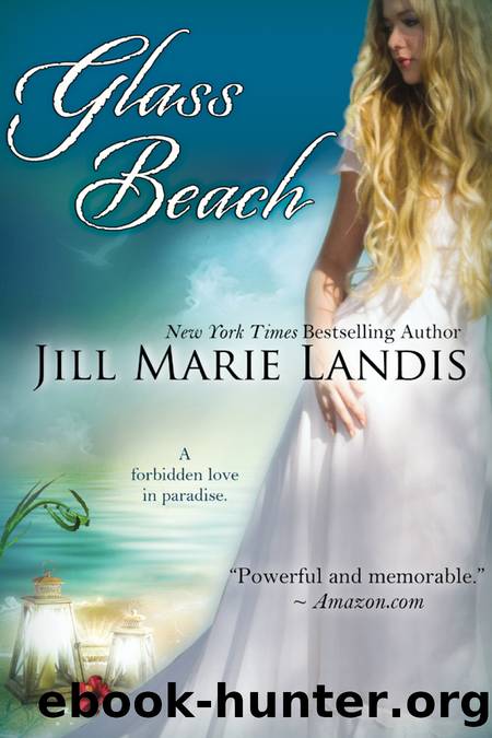 Glass Beach by Jill Marie Landis
