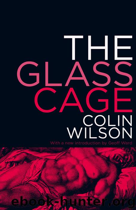 Glass Cage, The by Wilson Colin