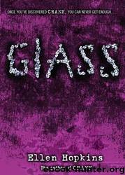 Glass Crank #2 by Ellen Hopkins