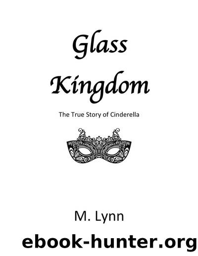 Glass Kingdom by M. Lynn