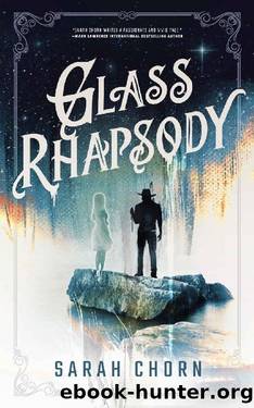 Glass Rhapsody (The Songs of Sefate Book 2) by Sarah Chorn