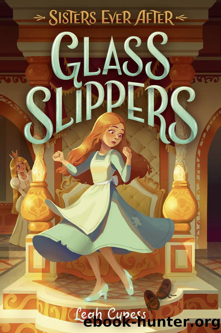 Glass Slippers by Leah Cypess