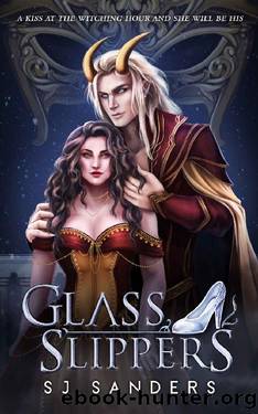 Glass Slippers by S.J. Sanders