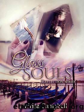 Glass Souls (Reflection Book 1) by Clairisa Campbell