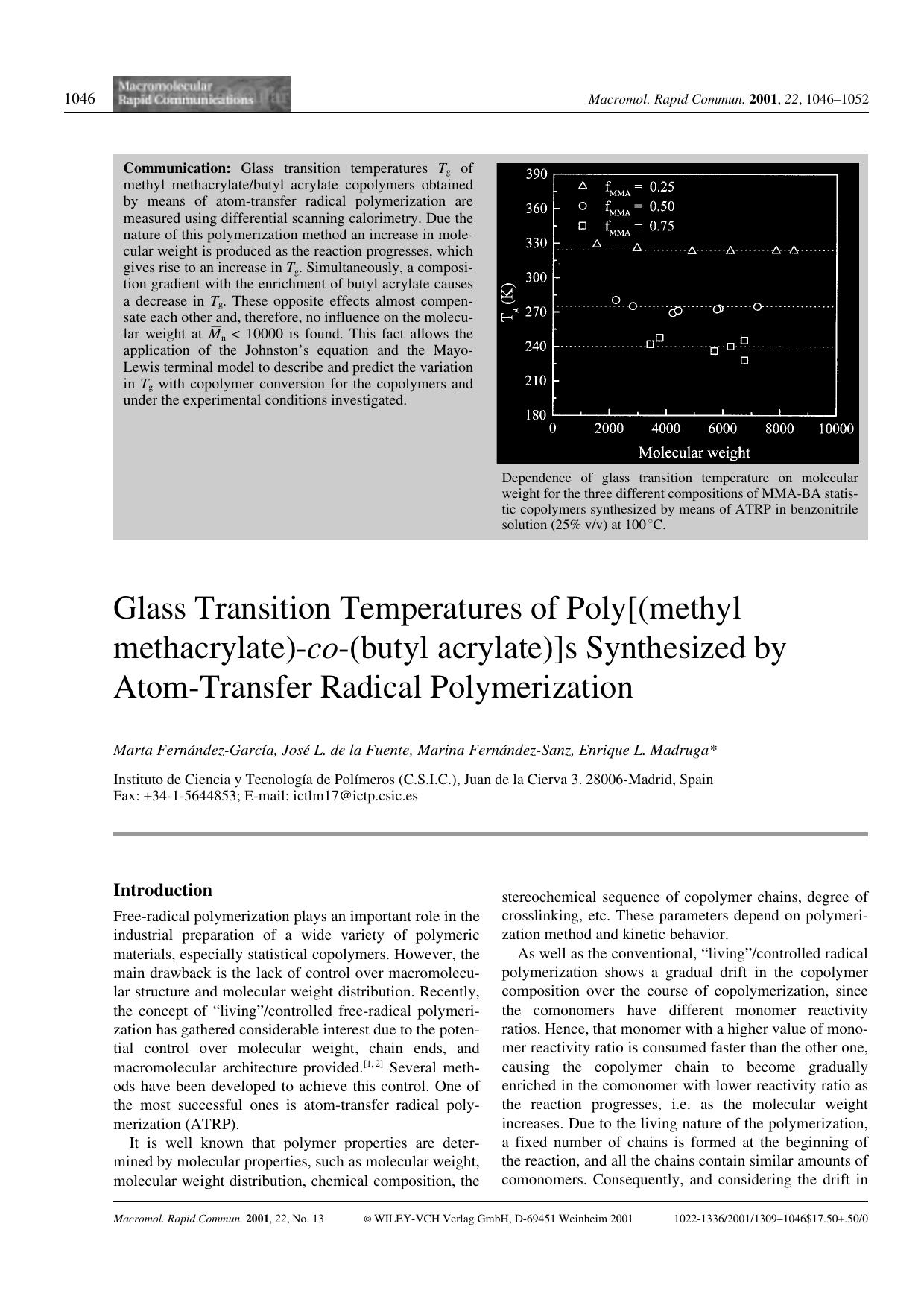 Glass Transition Temperatures of Poly[(methyl methacrylate)-co-(butyl acrylate)]s Synthesized by Atom-Transfer Radical Polymerization by Unknown