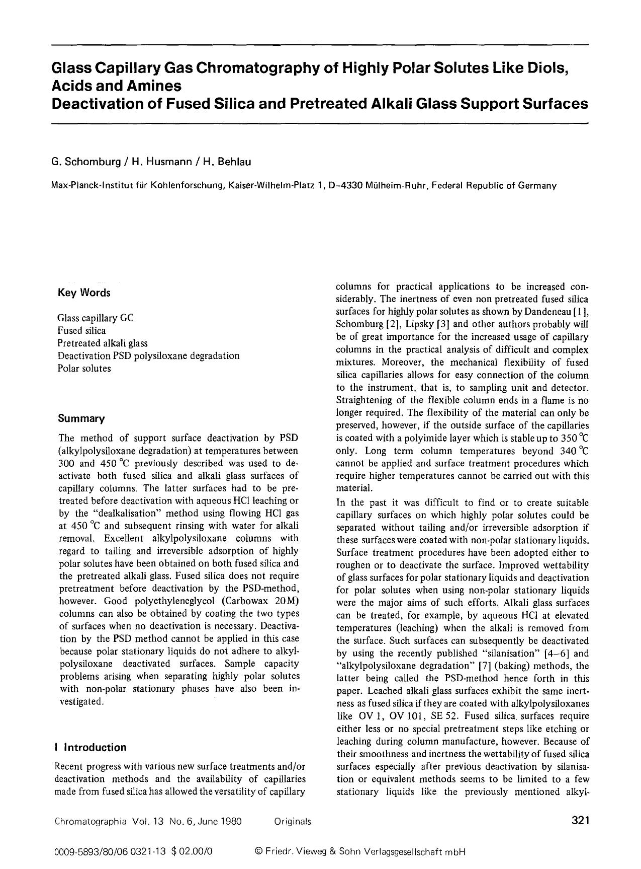 Glass capillary gas chromatography of highly polar solutes like diols, acids and amines deactivation of fused silica and pretreated alkali glass support surfaces by Unknown
