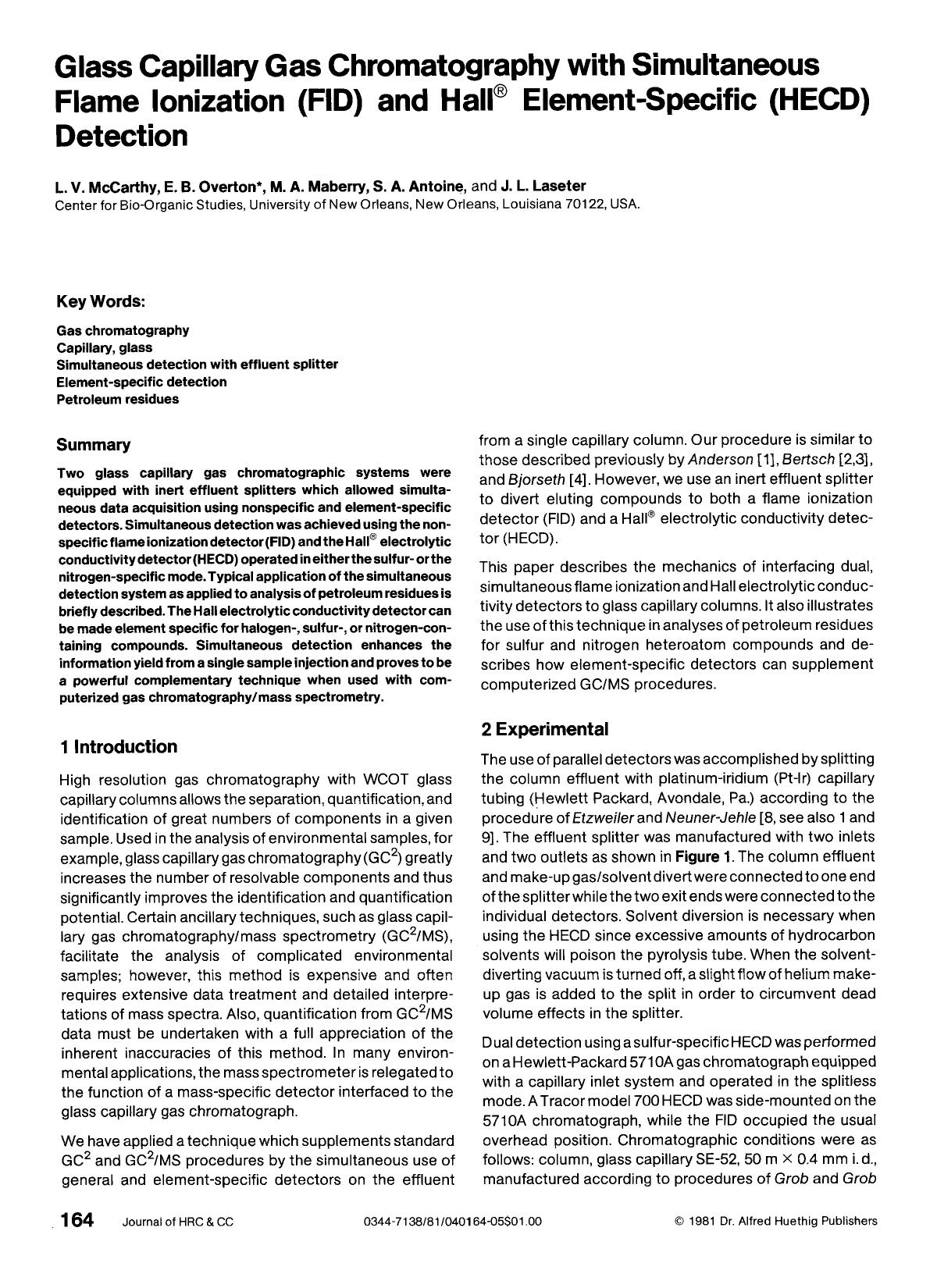 Glass capillary gas chromatography with simultaneous flame ionization (FID) and HallÂ® element-specific (HECD) detection by Unknown
