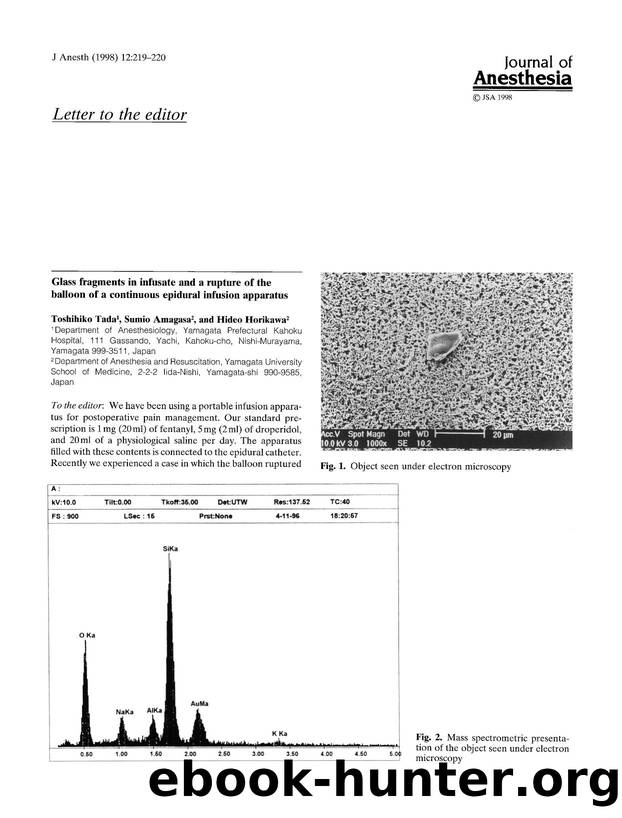 Glass fragments in infusate and a rupture of the balloon of a continuous epidural infusion apparatus by Unknown