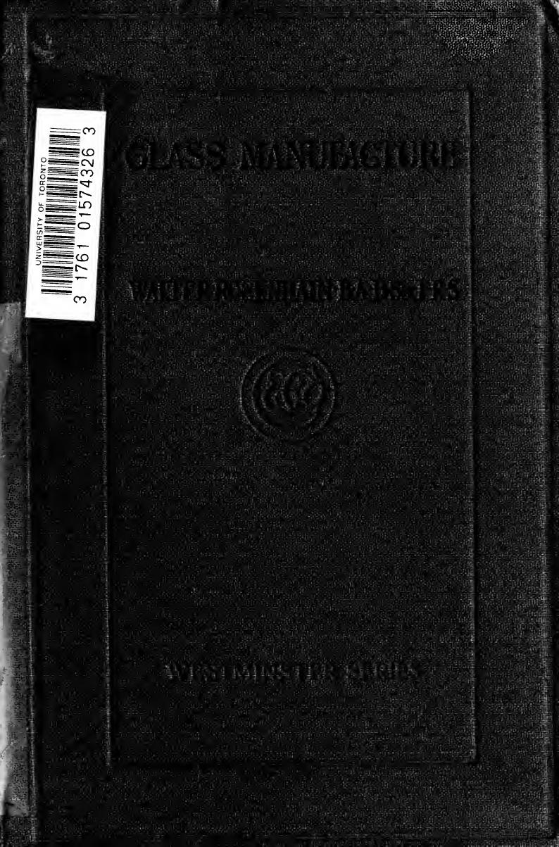 Glass manufacture by Rosenhain Walter 1875-1904