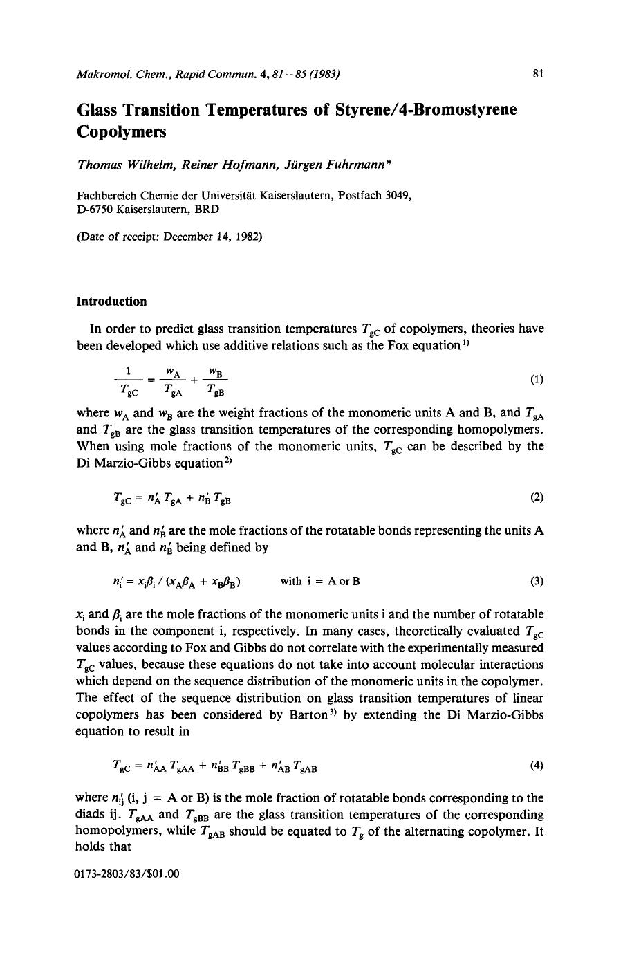 Glass transition temperatures of styrene4-bromostyrene copolymers by Unknown