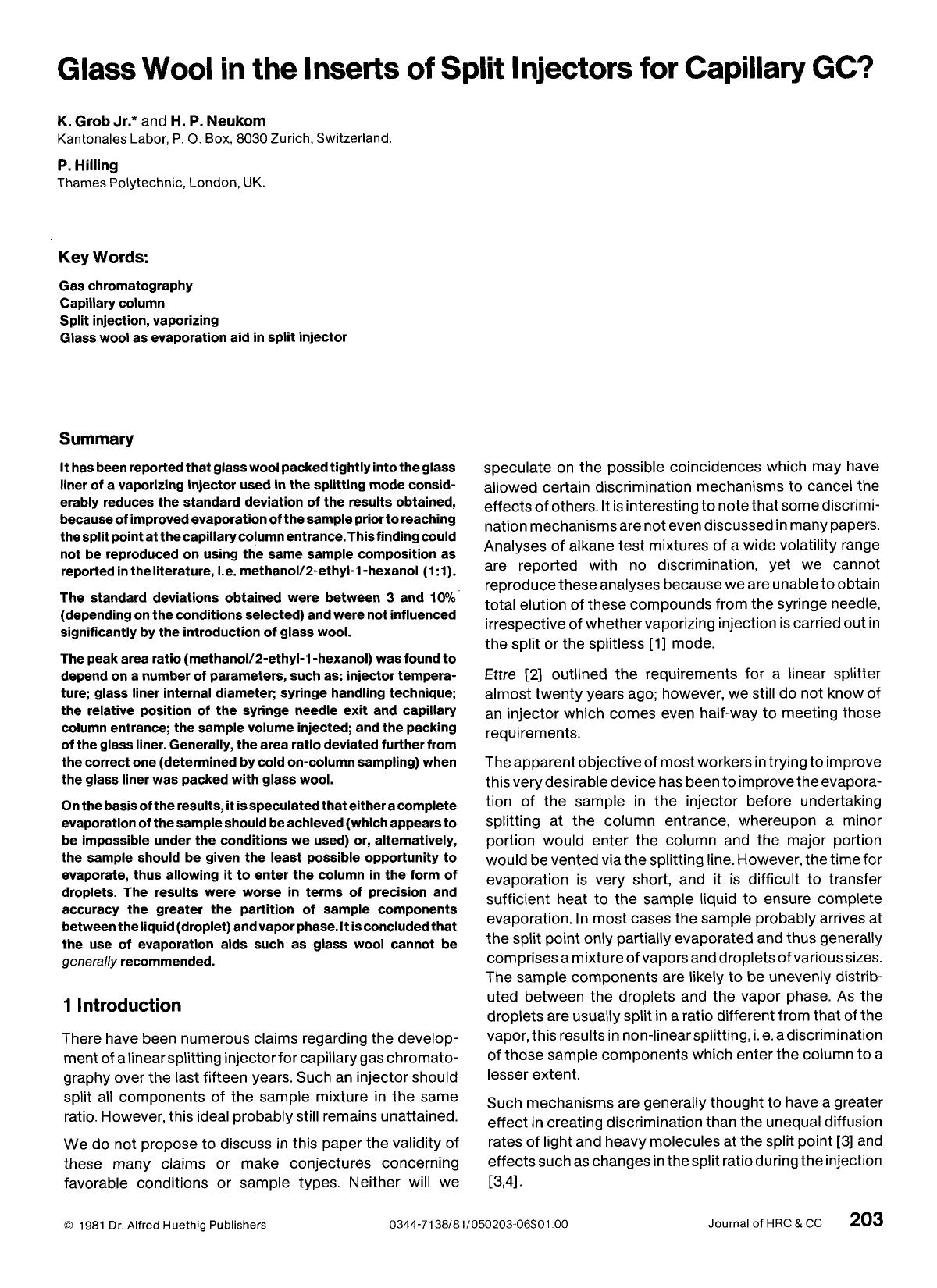 Glass wool in the inserts of split injectors for capillary GC? by Unknown