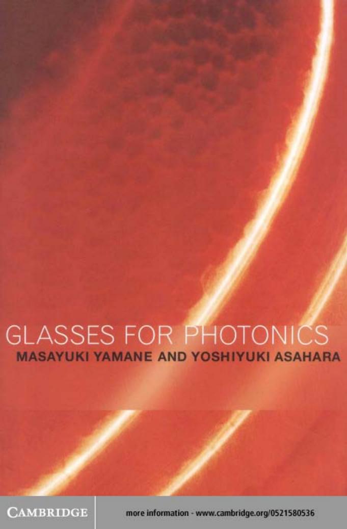 Glasses for photonics by Yamane M. Asahara Y