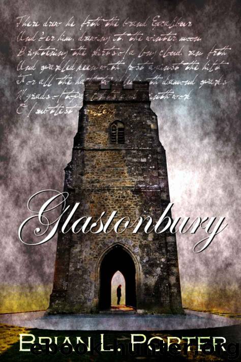 Glastonbury by Brian L Porter