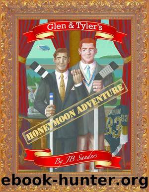 Glen and Tyler's Honeymoon Adventure (Glen & Tyler's Adventures Book 1) by JB Sanders