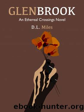 Glenbrook by D.L. Miles