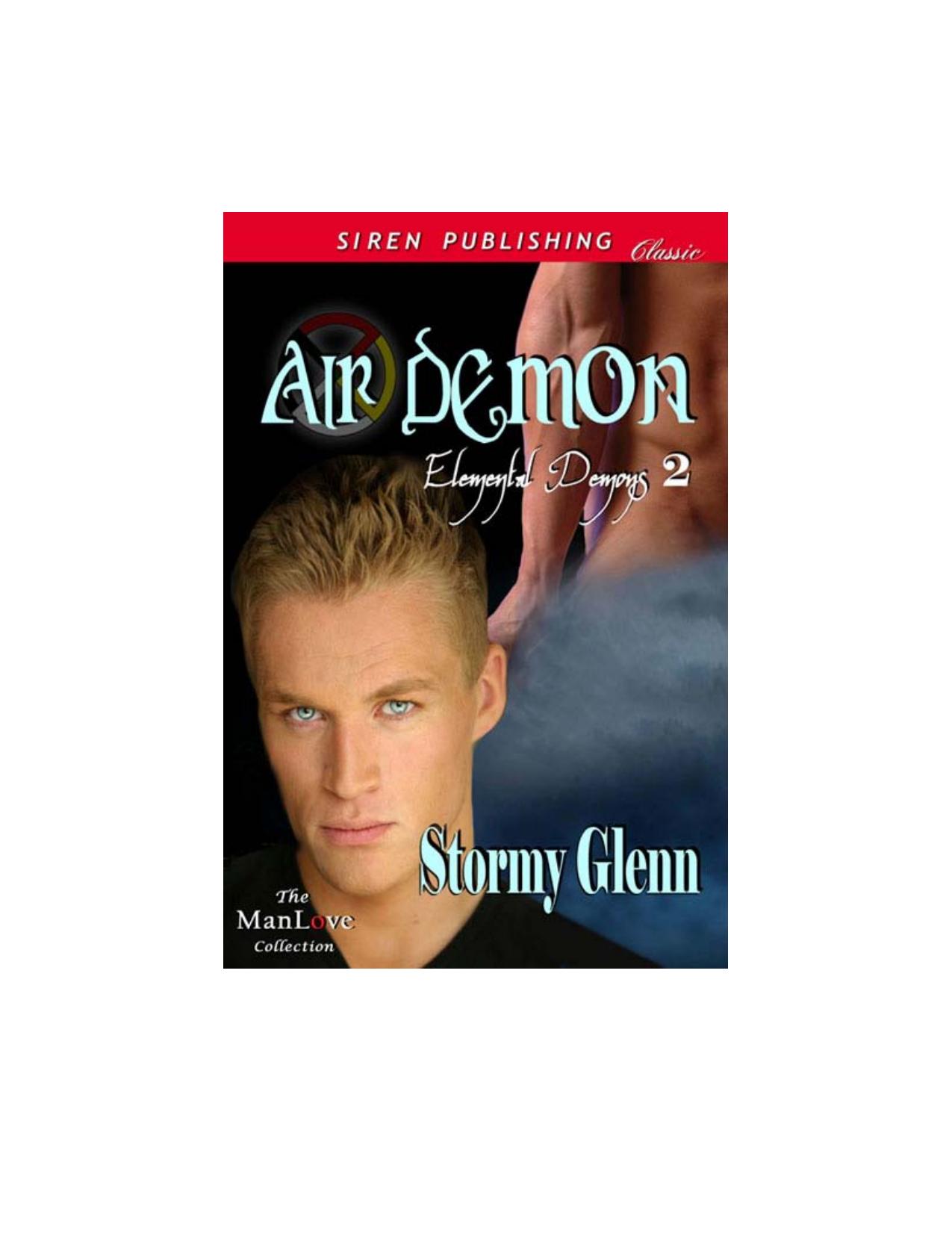 Glenn, Stormy - Air Demon [Elemental Demons 2] (Siren Publishing Classic ManLove) by Stormy Glenn