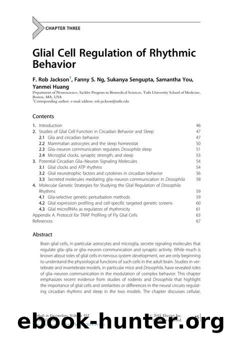 Glial Cell Regulation of Rhythmic Behavior by F. Rob Jackson & Fanny S. Ng & Sukanya Sengupta & Samantha You & Yanmei Huang