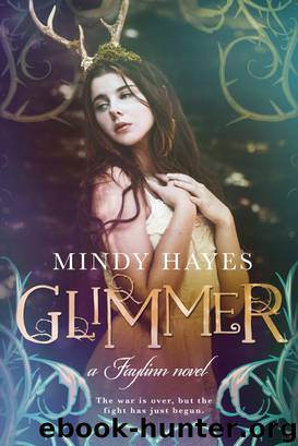 Glimmer (Faylinn #4) by Mindy Hayes