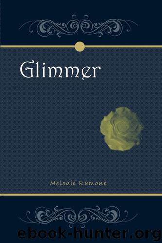 Glimmer by Melodie Ramone