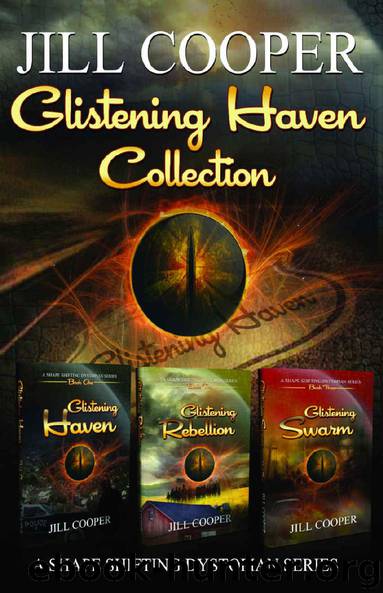 Glistening Haven: A Shape Shifting Dystopian Boxset by Jill Cooper