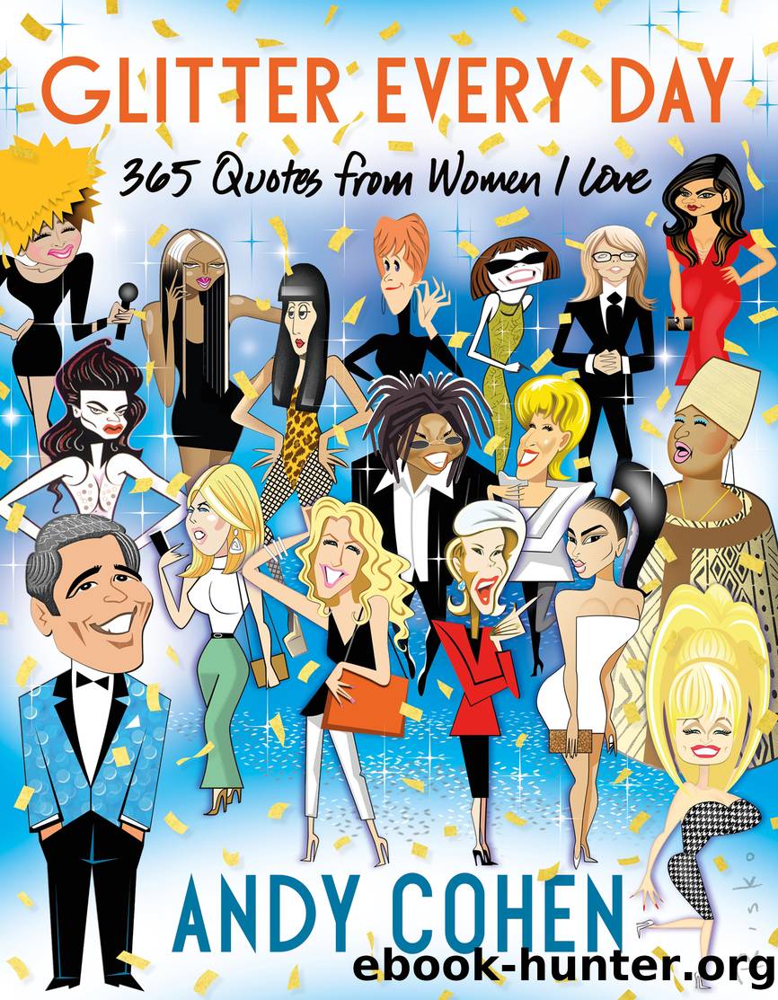 Glitter Every Day by Andy Cohen
