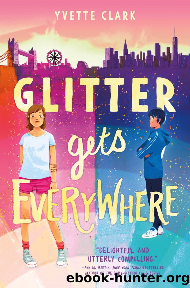 Glitter Gets Everywhere by Yvette Clark