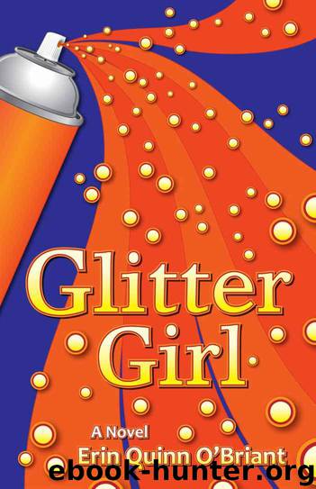 Glitter Girl by O'Briant Erin Quinn