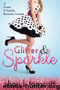 Glitter and Sparkle by Shari L. Tapscott