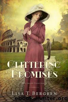 Glittering Promises: A Novel by Lisa T. Bergren