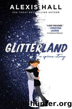 Glitterland (Spires) by Alexis Hall