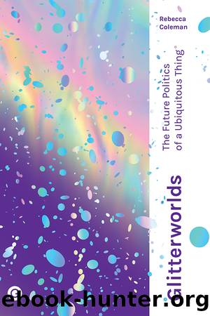 Glitterworlds by Rebecca Coleman